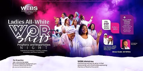 LADIES ALL-WHITE WORSHIP, PROPHETIC & IMPARTATION NIGHT