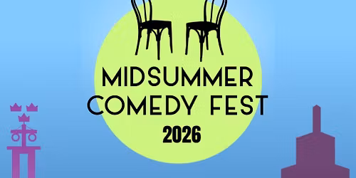Midsummer comedy fest 