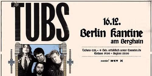 The Tubs | Kantine am Berghain