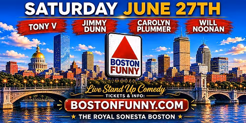 Boston Funny at The Royal Sonesta Boston