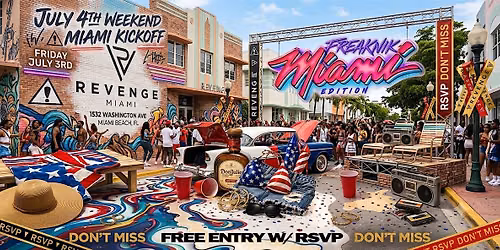 4 THE YAMS - FREAKNIK MIAMI  [4TH OF JULY WEEKEND KICKOFF]