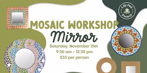 Mosaic Class: Mirror