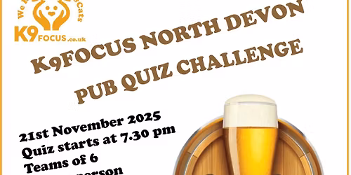 The K9 Focus Big North Devon Pub Quiz 