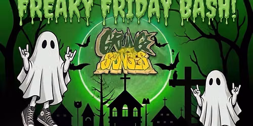 \ud83d\udc7bFreaky Friday Bash\ud83c\udf83With The Grunge Sponges @ Icons\ud83c\udf89