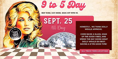 Dolly Parton Day 9\/25 @ Truck Yard Fort Worth