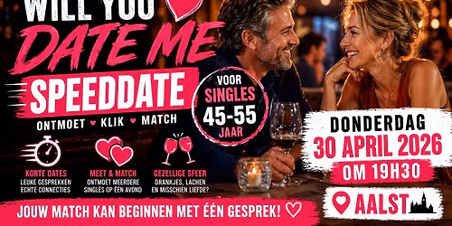 Speeddate Aalst 45 - 55 jaar (30 april 2026)