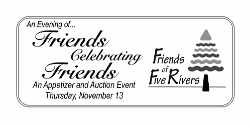 Friends Celebrating Friends APPETIZER & AUCTION EVENT