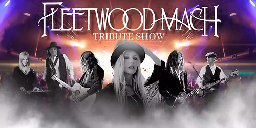 Fleetwood Mach Tribute Show at The Polk Theatre