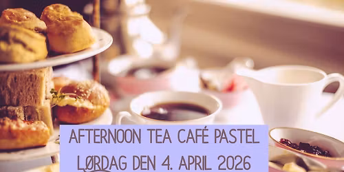 Afternoon tea p\u00e5skel\u00f8rdag 4. april