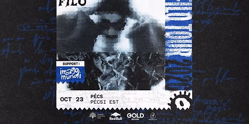 FILO Tour 2026, vend\u00e9g: imago mundi - P\u00e9cs, P\u00e9csi Est