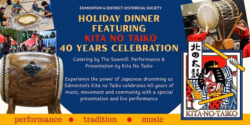 Holiday Dinner & Speaker Series Featuring Kita No Taiko