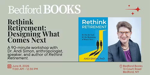 Rethink Retirement: Designing What Comes Next