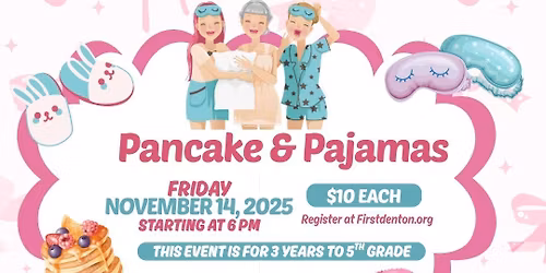 Pancake & Pajamas Mother Daughter Event
