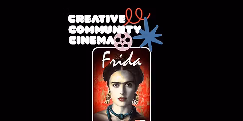 Creative Community Cinema - FRIDA