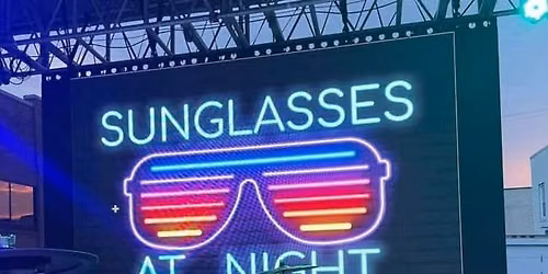 Sunglasses at Night