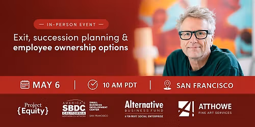 Exit, Succession Planning, and Employee Ownership Options (In-Person)