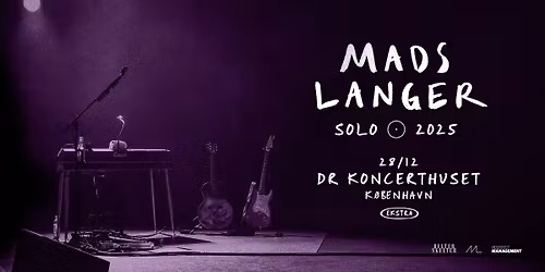 Mads Langer | Ekstrakoncert | DR Koncerthuset