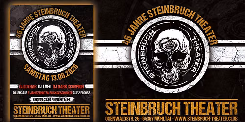 46 Jahre Steinbruch Theater - mit DJ LoTHaR, DJ Dark Scorpion & DJ Lufti auf zwei Floors