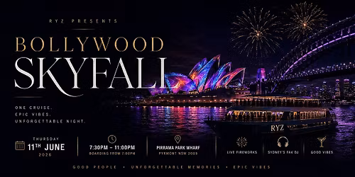 Bollywood Skyfall -  VIVID CRUISE