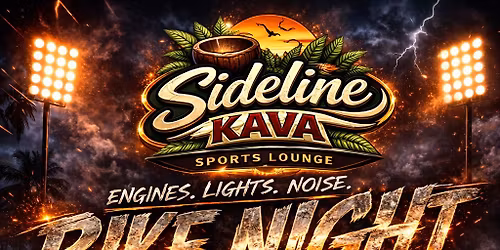 Bike Night @ Sideline kava sports kava lounge 