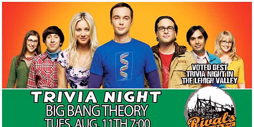 Trivia: Big Bang Theory