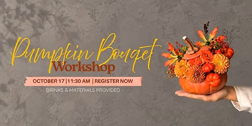 Floral Pumpkin Arrangement Workshop | Plano