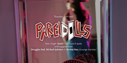 Pareidolls - London Water Rats, Single Launch