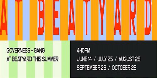 Beatyard presents Governess & Gang