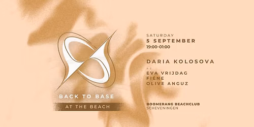 BackToBase at the Beach | Daria Kolosova and more