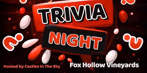 Trivia Night at Fox Hollow Vineyards!