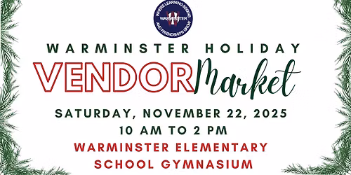 Warminster Elementary Holiday Vendor Market