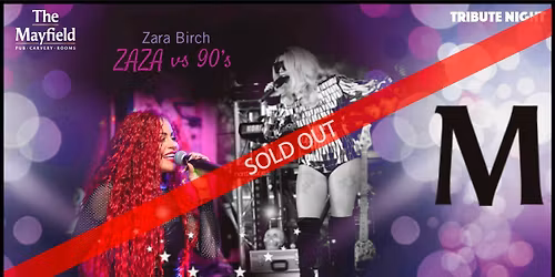 Festive Tribute Night - Lady ZaZa vs 90s 