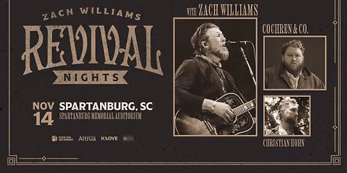Zach Williams' Revival Nights Tour 2026 - Spartanburg, SC