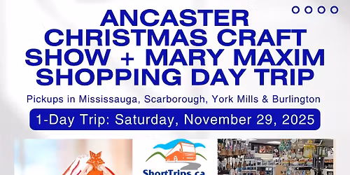 Ancaster Christmas Craft Show + Mary Maxim Craft Store Shopping