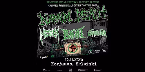 NAPALM DEATH: Campaign for Musical Destruction - 13.11.2026 Korjaamo, Helsinki