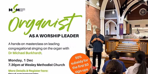 The Organist as a Worship Leader