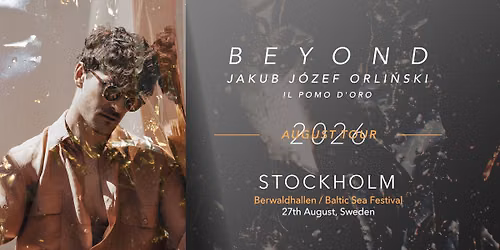 Beyond | August Tour 2026 | Stockholm