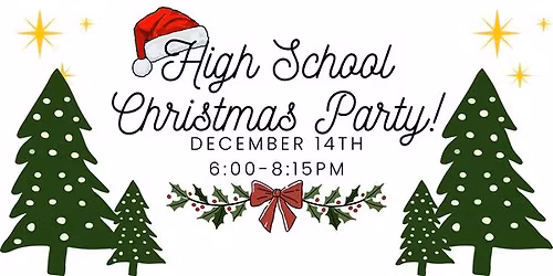 Bethany Youth: Christmas Party (HS)
