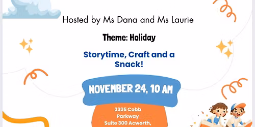 Holiday Storytime 11\/24 at 10 am