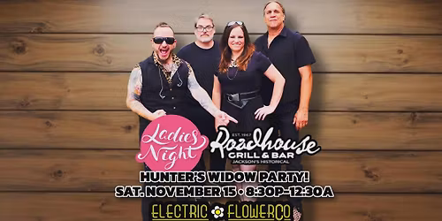 Hunter\u2019s Widow Party at The Roadhouse! 