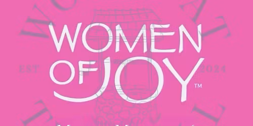 The Well Retreat: Women of Joy Weekend!