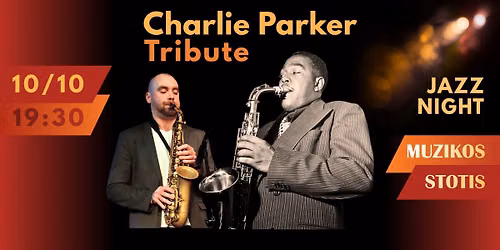 Charlie Parker Tribute | Manvydo Pratkelio kvartetas