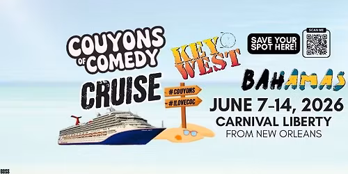 CRUISE WITH THE COUYONS OF COMEDY!