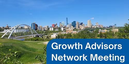 Growth Advisors Network Meeting
