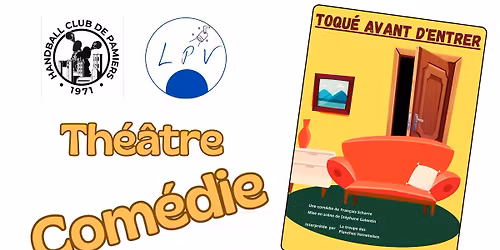 Th\u00e9\u00e2tre "Toqu\u00e9 avant d'entrer"