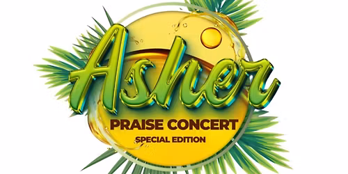 Asher Praise Concert 3.0