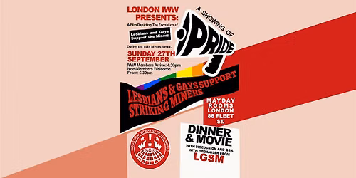 PRIDE Film Showing: Feat. Q&A w\/ LGSM Organiser