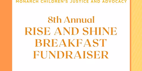 Monarch Rise and Shine Breakfast