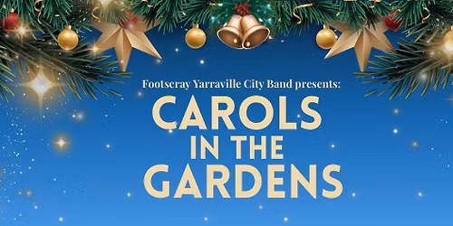 Carols in the Gardens 2025