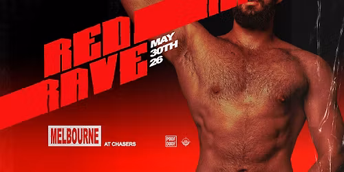 Red Rave Melbourne - Sat 30th May